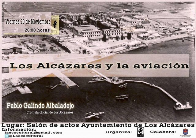 Charla: 'Los Alcázares y la aviación'