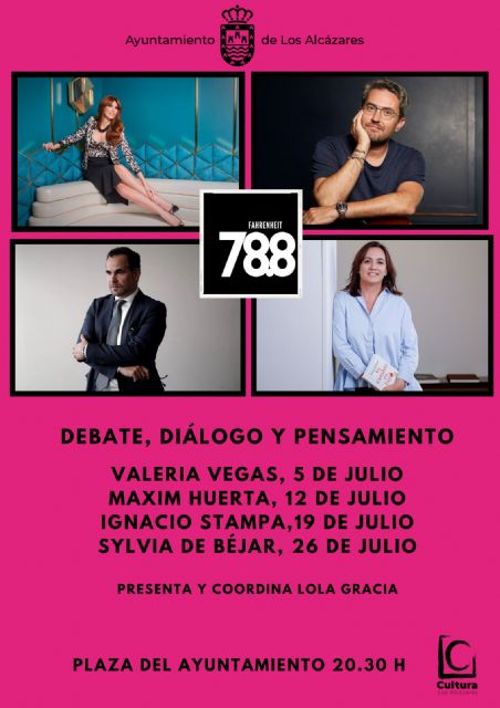 Valeria Vegas, Maxim Huerta, Ignacio Stampa y Sylvia de Béjar protagonistas de la II Edición del ciclo “Fahrenheit 78.8” de Los Alcázares